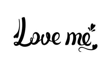 Love me calligraphy.