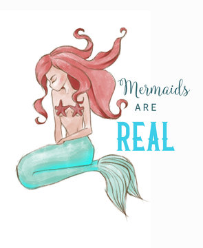 Hand-drawn beautiful mermaid character illustration. Sea template for poster, card, invitation. Mermaids Are Real