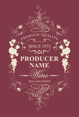 Vector vintage label for red and white wine with calligraphic inscription, with floral and fruits ornaments in Baroque style