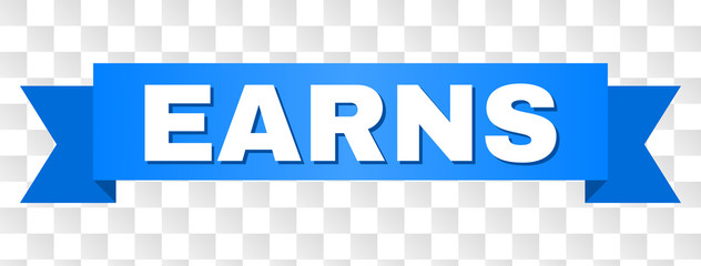 EARNS text on a ribbon. Designed with white caption and blue tape. Vector banner with EARNS tag on a transparent background.