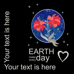 Earth day make everyday. Our planet with atmosphere and big red cosmos flowers on black background in vector. Space for text. Template for banner.
