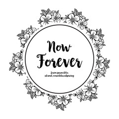 Floral now forever card vector art