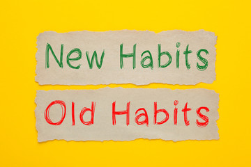 New Habits and Old Habits