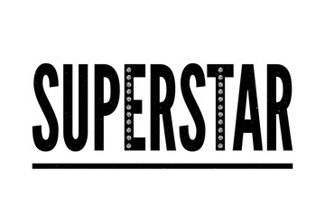 slogan Superstar phrase graphic vector Print Fashion lettering calligraphy