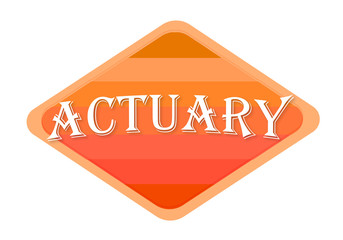 actuary sign isolated on white background