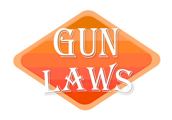 Fototapeta na wymiar gun laws sign isolated on white background