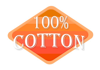100 percent cotton sign isolated on white background