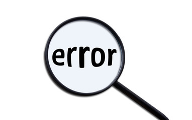 The word error under a magnifying glass