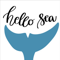 Whale tale and text Hello sea on white background