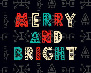 Merry and bright. Christmas greeting card