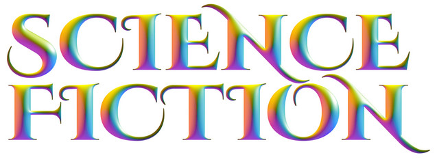 science fiction, multicolored embossed letters, 3d alphabet, illustration