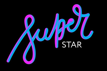 slogan Superstar phrase graphic vector Print Fashion lettering calligraphy