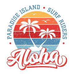 Aloha Paradise Island - Tee Design For Printing