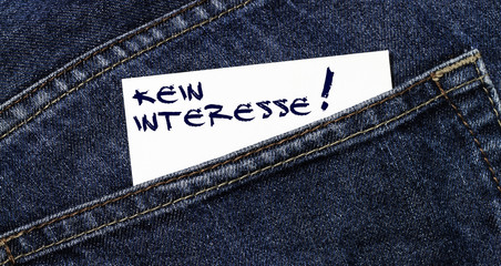 Kein Interesse