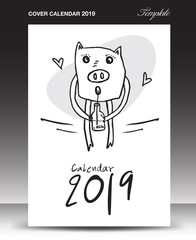 Cover design template cute Pig calendar for 2019, Lettering calendar, hand-drawn pig cartoon vector illustration Can be used for postcard, gift card, banner, poster, card and printable, china calendar