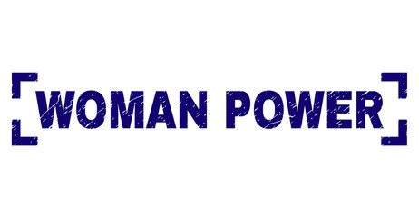 WOMAN POWER title seal stamp with corroded texture. Text title is placed between corners. Blue vector rubber print of WOMAN POWER with corroded texture.