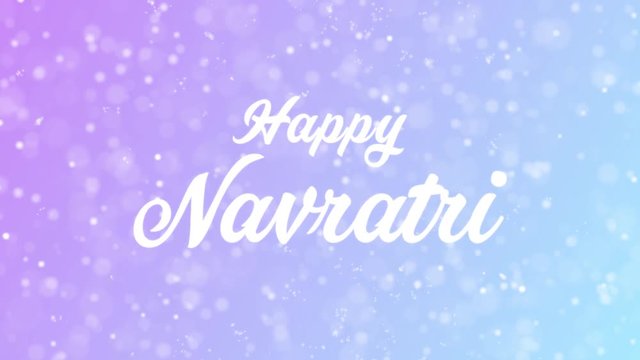 Happy Navratri Greeting card text with beautiful snow and stars particles background for celebration, wishes, events, messages, holidays, festival.