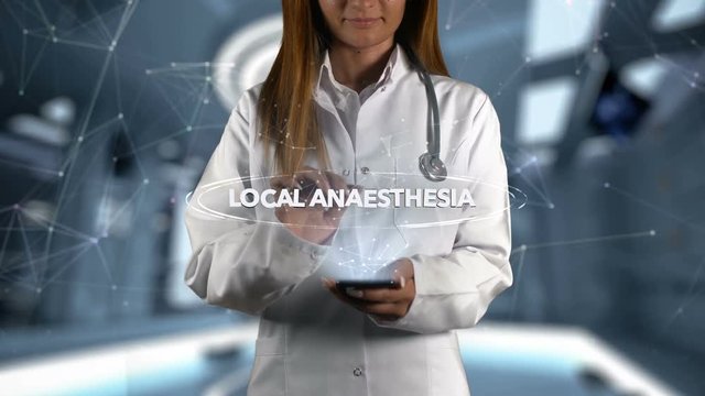 Female Doctor Hologram Word LOCAL ANAESTHESIA