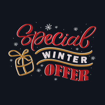 Hand drawn lettering card.Chritmas postcard. The inscription: special winter offer. Perfect design for greeting cards, posters, T-shirts, banners, print invitations.