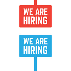 Information banner with we are hiring message. We hiring message advertisement illustration