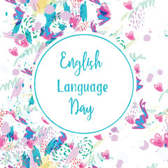 Greeting card of the English Language Day. Abstract background