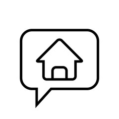 Chat Icon. Speech Bubble Sign. Conversation, Communications Symbol. Real Estate, House, Home Icon