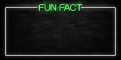 Vector realistic isolated neon sign of Fun Fact frame logo for decoration and covering on the wall background.