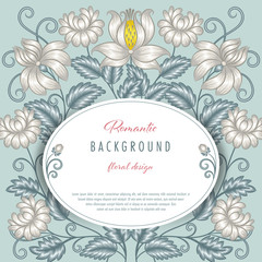 Romantic floral background with stylized flowers. Greeting card or invitation template