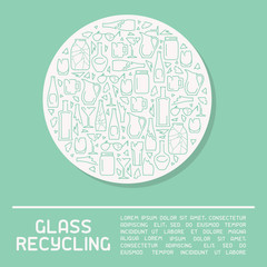 Glass recycling info poster. Line style vector illustration. There is place for your text