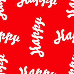 Red seamless background for greeting card or invitation. Happy inscription. Festive backdrop. Vector illustration.