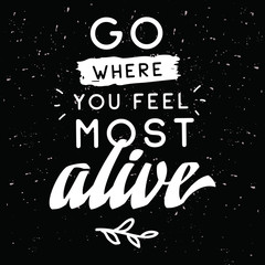 Typography for t shirt or sweatshirt printing and embroidery. Print for tee. Inspirational quote, motivation.