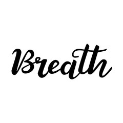 Lettering Breath. Vector illustration