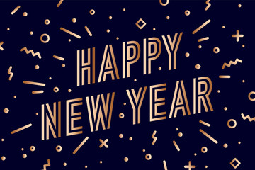 Happy New Year. Greeting card with inscription Happy New Year. Memphis geometric bright golden style for Happy New Year or Merry Christmas. Holiday background, greeting card. Vector Illustration
