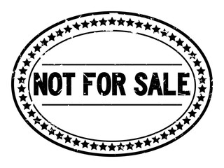 Grunge black not for sale word oval rubber seal stamp on white background