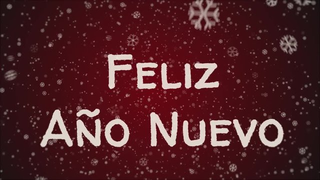 Animation Feliz Ano Nuevo - Happy New Year in spanish language, greeting card, falling snow, red background