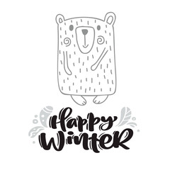 Happy Winter calligraphy lettering text. Xmas scandinavian greeting card. Hand drawn vector illustration of a cute funny winter bear. Isolated objects