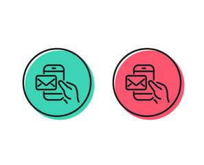 Messenger Mail line icon. New newsletter sign. Phone E-mail symbol. Positive and negative circle buttons concept. Good or bad symbols. Messenger Mail Vector