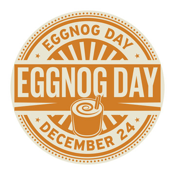 Eggnog Day, December 24