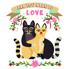 Vector couple cats together. Two cute kittens hugging each other. Romantic set of adorable cartoon animals and floral elements. Hand drawn cat art print. All you need is love design