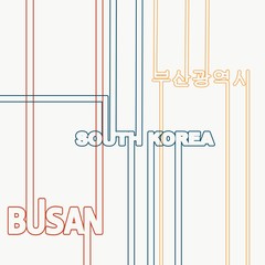 Image relative to South Korea travel theme. Text in geometry style design. Creative vintage typography poster concept. Korean word translated as Busan