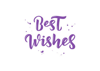 Hand drawn lettering phrase Best wishes