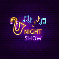 Night Show Neon Sign