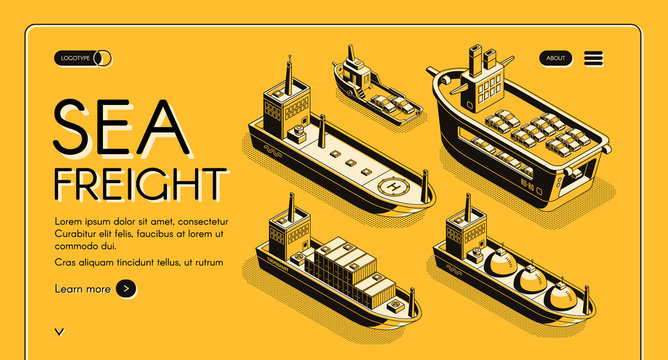 Sea freight transport isometric vector web banner with oil tanker, LNG carrier, RORO cargo and container ships line art illustration. Industrial maritime transport company landing page template