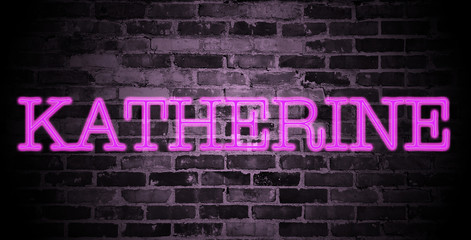 Fototapeta na wymiar first name Katherine in pink neon on brick wall