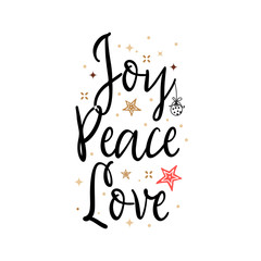 Joy peace love. Holiday Banner - New Year slogan