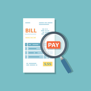 Magnifying glass above bill inspects the payment. Studying paying bill. Paying goods, service, utility, restaurant. Invoice, check, receipt sign. Paper financial symbol in flat style.  Vector isolated