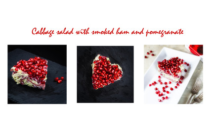 A collage of photos of the Winter Salad with sausage, Chinese cabbage and pomegranate seeds is served in the shape of a heart on a white background.