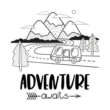 Minimalistic mountain landscape with camper on the road. Handwriting inscription Adventure Awaits. Black and white vector illustration.
