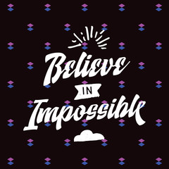 Typography for t shirt or sweatshirt printing and embroidery. Print for tee. Inspirational quote, motivation.