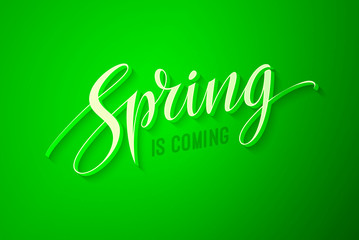 3D realistic Spring is coming lettering typography in vintage style. Springtime script lettering design element on nature green background. Vector vintage typography illustration. EPS 10